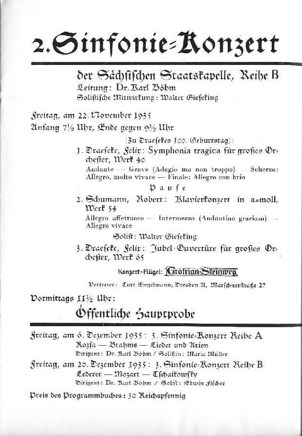 Programm: Draeseke - Symphonia Tragica; Schumann - Klavierkonzert; Draeseke - Jubel-overt&uuml;re S&auml;chsische Staatskapelle Dresden, Karl B&ouml;hm, Walter Gieseking (S&auml;chsische Staatstheater Dresden, 22 Nov 1935)