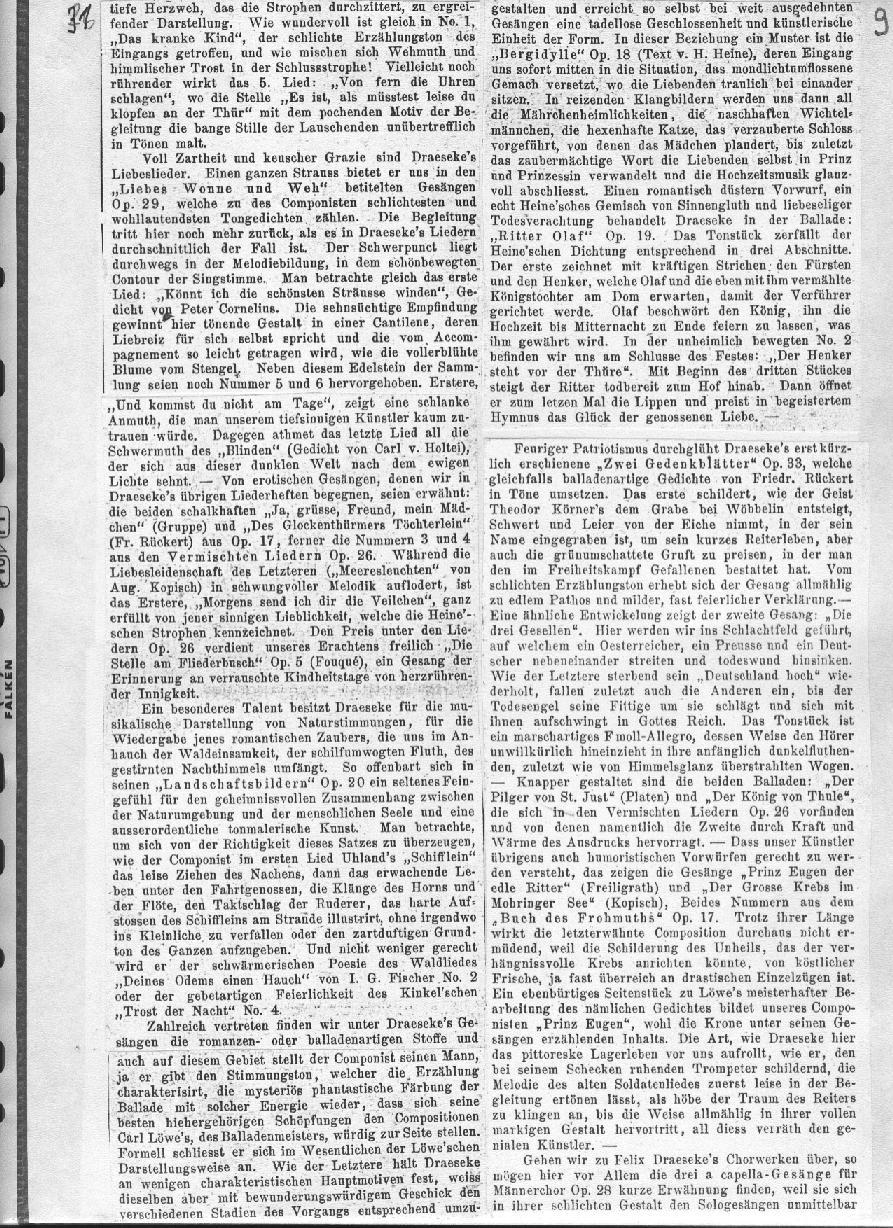 A. Niggli: Eine biographisch-kritische Studie &uuml;ber Felix Draeseke (Musikalisches Wochenblatt, Leipzig XVIII, nr 2-13; Januar-M&auml;rz 1887)