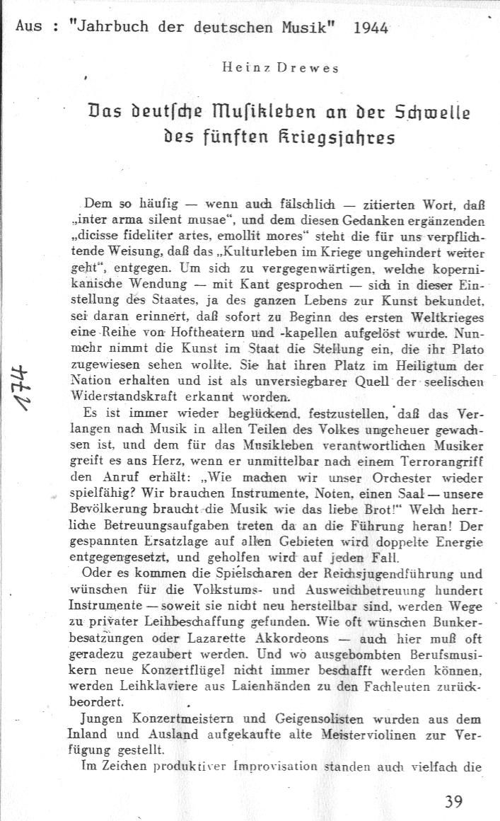 Heinz Drewes: "Das deutsche Musikleben an der Schwelle des f&uuml;nften Kriegsjahres" Jahrbuch der deutschen Musik 1944, s. 39