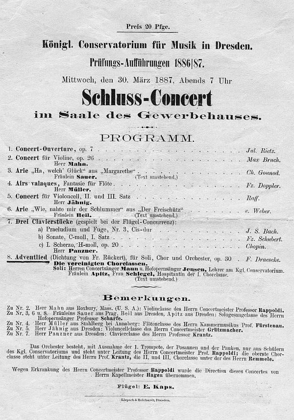 K&ouml;nglische Conservatorium f&uuml;r Musik in Dresden. Schluss-Concert im Salle des Gewerbehauses. Rietz, Bruch, Gounod, Doppler, Raff, Chopin, Draeseke (Adventlied op. 30) - 30 M&auml;rz 1887&nbsp;